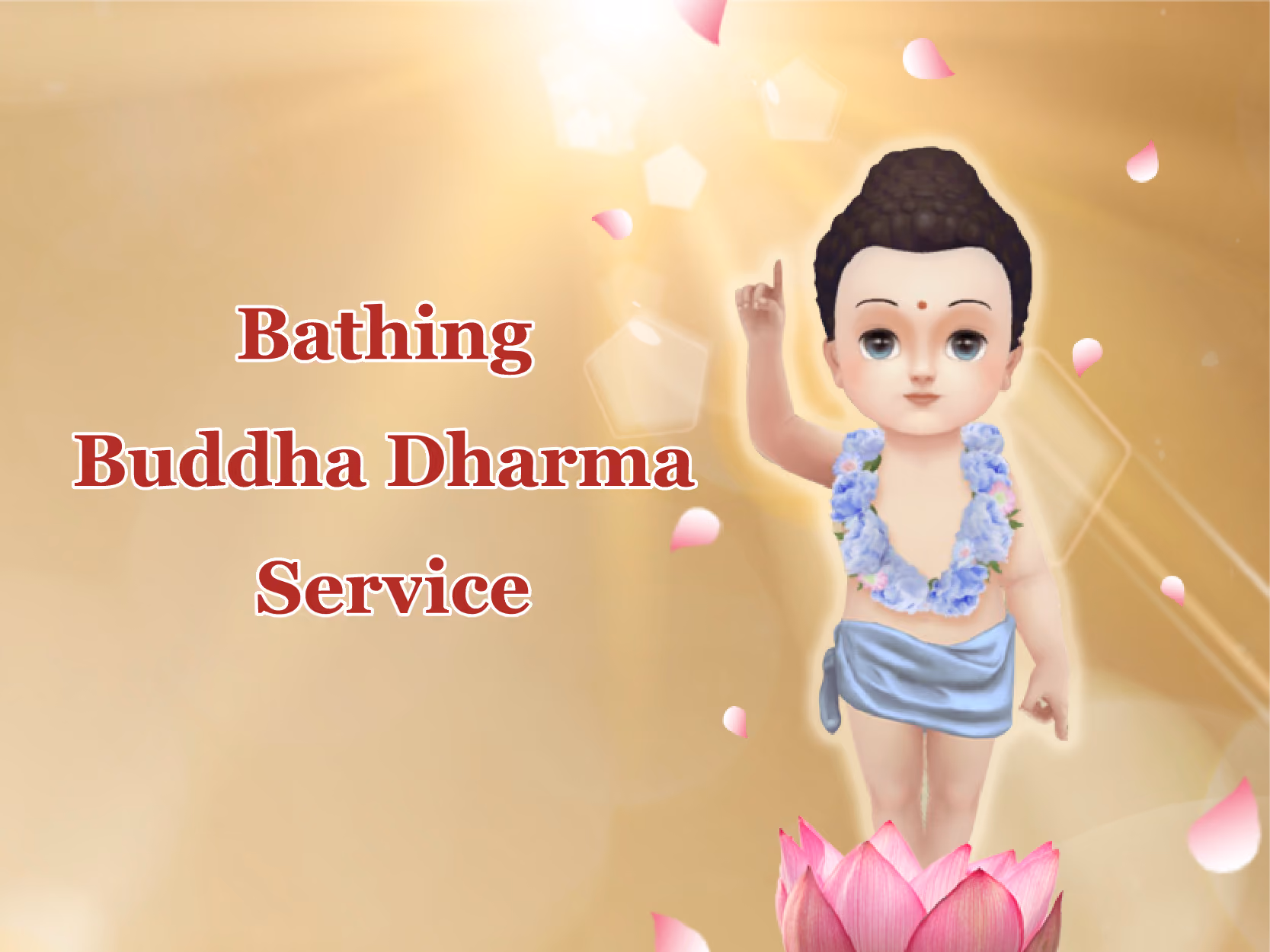 Bathing Buddha Dharma Service