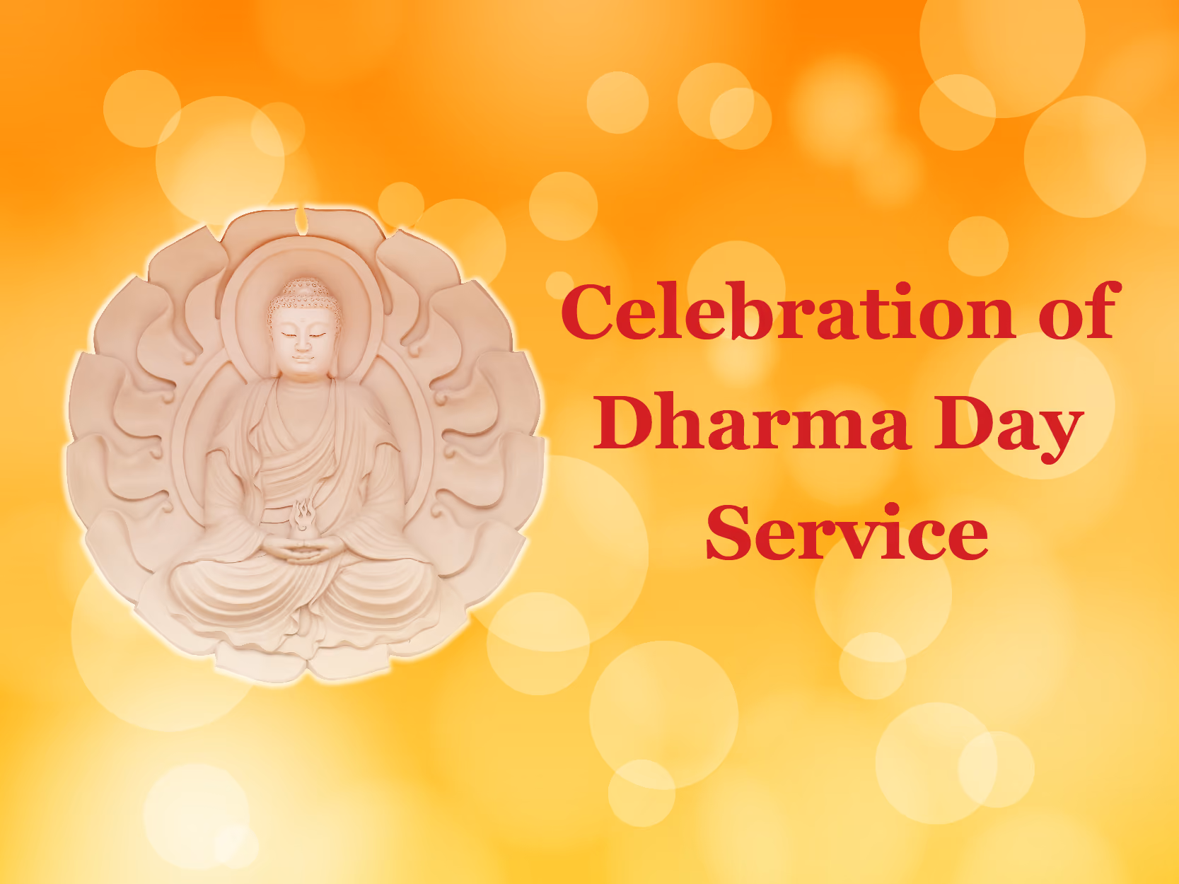 Celebration of Dharma Day Service